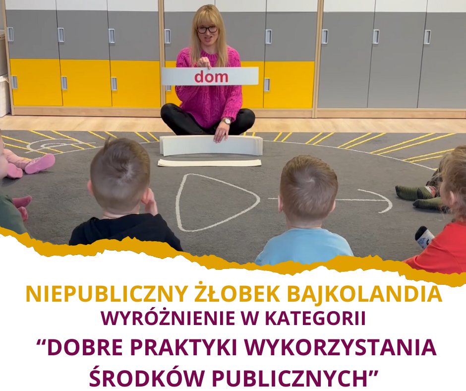 Obrazek dla: Niepubliczny Żłobek Bajkolandia wyróżniony podczas II...