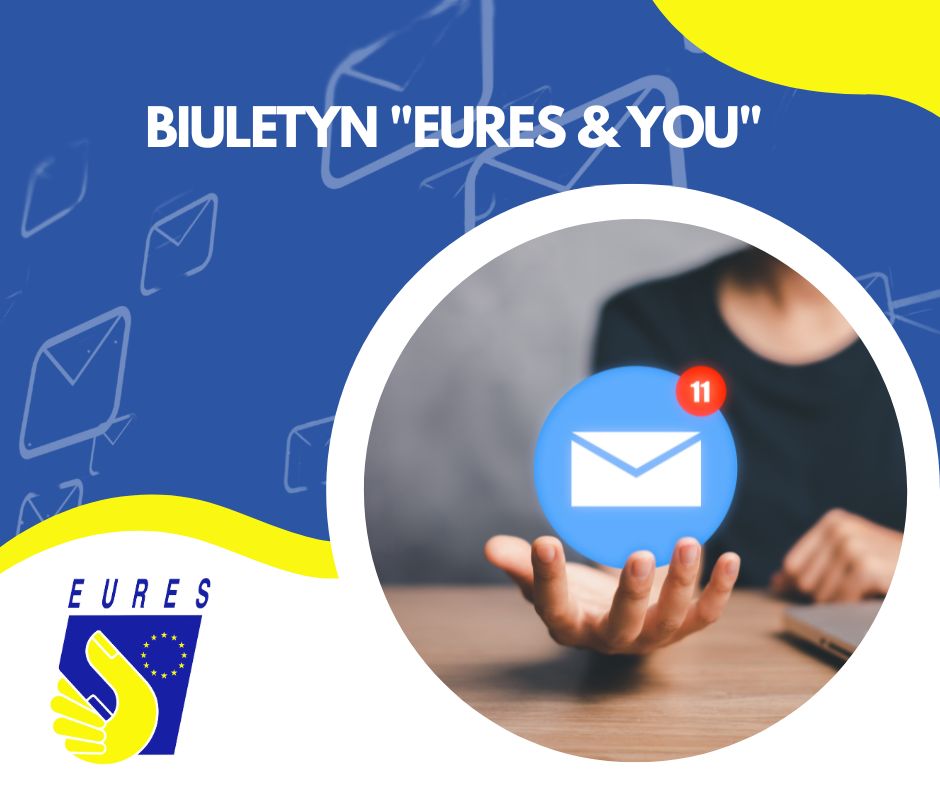 Zdjęcie artykułu Biuletyn informacyjny „EURES & You”