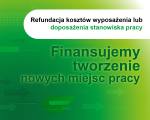 Zdjęcie artykułu Ogłoszenie o naborze wniosków o przyznaniu refundacji kosztów wyposażenia  lub doposażenia stanowiska pracy dla osoby bezrobotnej