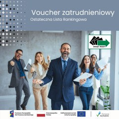 Zdjęcie artykułu Ogłoszenie Ostatecznej Listy Rankingowej Wniosków rekomendowanych do dofinansowania w ramach projektu "Voucher zatrudnieniowy w Powiecie Polickim"